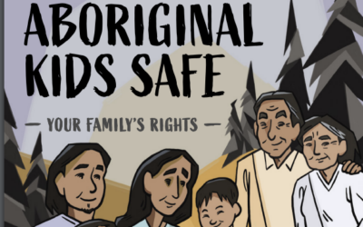 Keeping Aboriginal Kids Safe: Your Family’s Rights